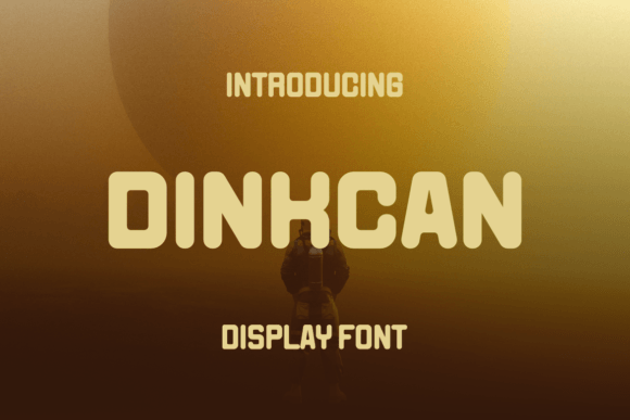 Dinkcan Font Review: A Modern Display Choice for Designers