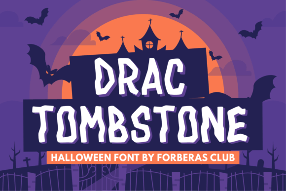 Drac Tombstone: A Spooky Display Font for Digital Brands