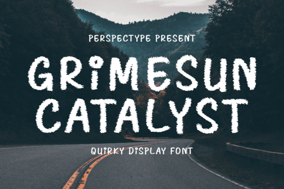 Grimesun Catalyst: A Quirky Display Font for Bold Campaigns