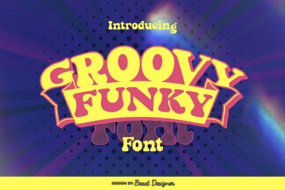 Groovy Funky: A Retro Display Font for Makers