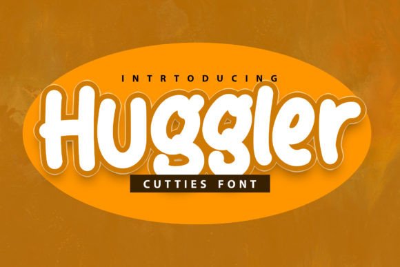 Huggler: The Cute Display Font for Handmade Brands