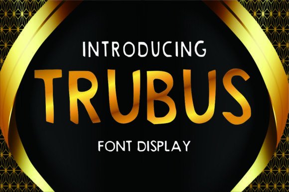 Trubus: A Fun Display Font for Social Media Campaigns